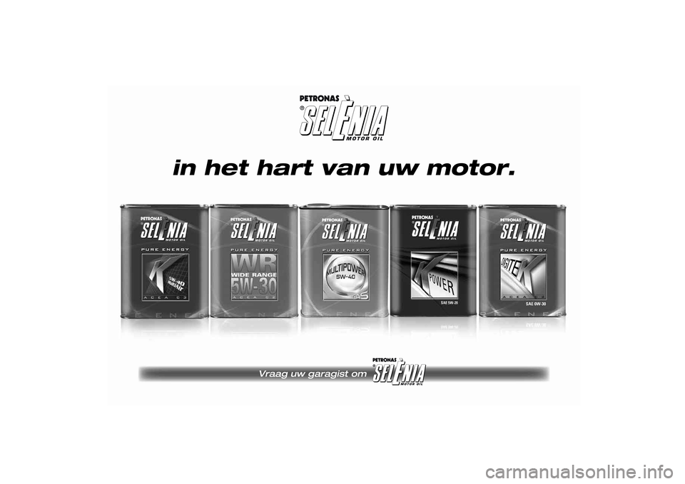 FIAT SCUDO 2016  Instructieboek (in Dutch) in het hart van uw motor.
Vraag uw garagist om
215-222 SCUDO LUM NL  08/04/14  14:28  Pagina 219 