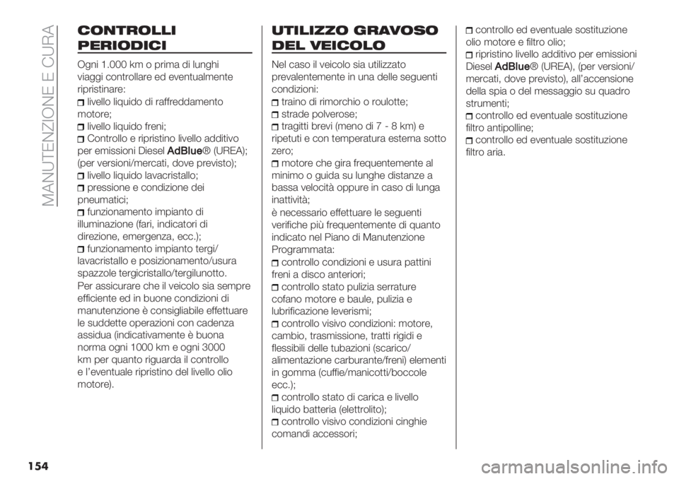 FIAT FIORINO 2021  Libretto Uso Manutenzione (in Italian)  W5CZ]NC_YJCN N !ZI5
���
/(,*&(##-
3$&-(!-/-
J&%" a4QQQ j, $ 0’",( 8" +*%&>"
1"(&&" #$%)’$++(’- -8 -1-%)*(+,-%)-
’"0’"2)"%(’-G
+"1-++$ +"7*&#