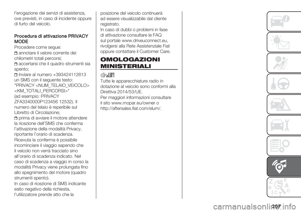 FIAT FIORINO 2020  Libretto Uso Manutenzione (in Italian) ���

+=-’$&(/"$%- 8-" 2-’1"/" 8" (22"2)-%/(;
$1- 0’-1"2)"; "% #(2$ 8" "%#"8-%)- $00*’-
8" <*’)$ 8-+ 1-"#$+$4
G#&<$73#:7%:**%=:;%&)$G