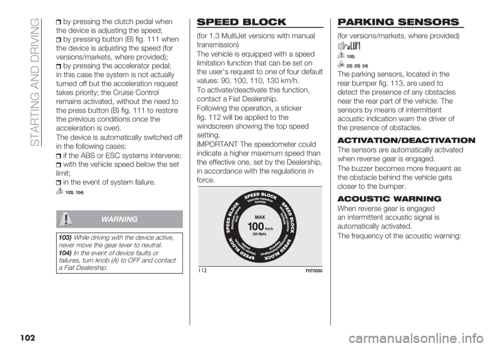 FIAT FIORINO 2021  Owner handbook (in English)  C?@J?AL‘ @LX XJAUAL‘
���
71 8."33(,- *0" +&%*+0 8"’/& #0",
*0" ’"6(+" (3 /’F%3*(,- *0" 38""’>
71 8."33(,- 7%**$, IBM 2(-5 ^^^ #0",
*0