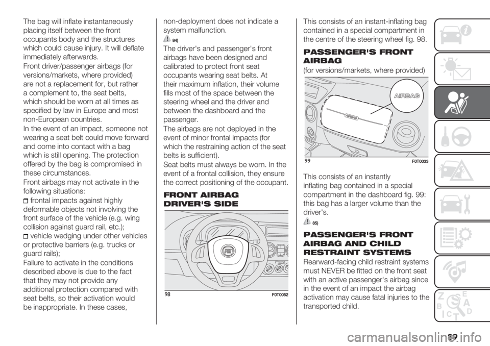 FIAT FIORINO 2021  Owner handbook (in English) ��
?0" 7/- #(&& (,2&/*" (,3*/,*/,"$%3&1
8&/+(,- (*3"&2 7"*#"", *0" 2.$,*
$++%8/,*3 7$’1 /,’ *0" 3*.%+*%."3
#0(+0 +$%&’ +/%3" (,F%.15 A* #(&& ’"