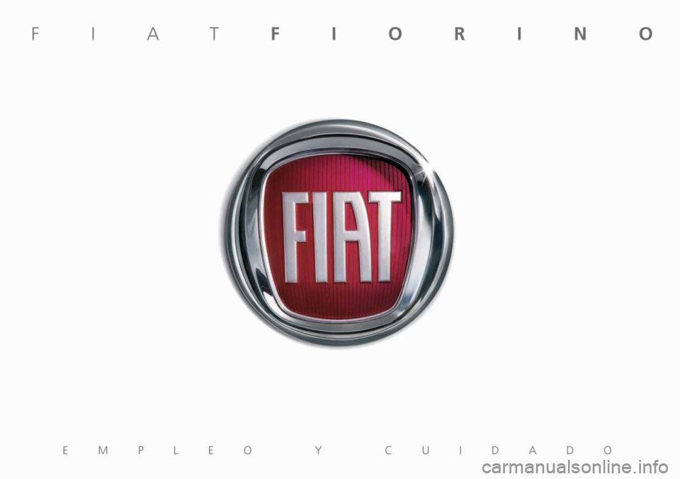 FIAT FIORINO 2014  Manual de Empleo y Cuidado (in Spanish) 