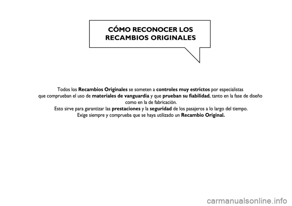 FIAT FIORINO 2017 Manual de Empleo y Cuidado (in Spanish) FIAT FIORINO 2017 Manual de Empleo y Cuidado (in Spanish)