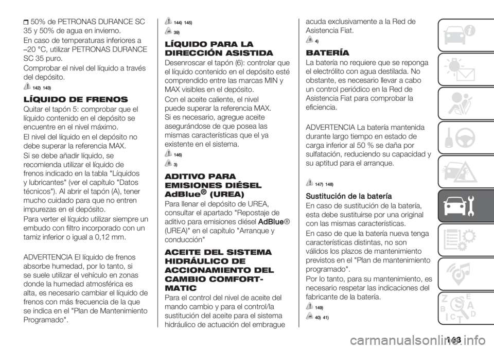FIAT FIORINO 2021  Manual de Empleo y Cuidado (in Spanish) ��	�
UXu .+ ZEFCQRJI ;]CJRKE IK
fU @ UXu .+ #-5# +1 %17%+"1(2
E1 $#&( .+ 0+4’+"#05"#& %1<+"%("+& #
�VX�K> 50%,%A#" ZEFCQRJI ;]CJRKE
IK fU ’5"(2
K(4’"(*#" 