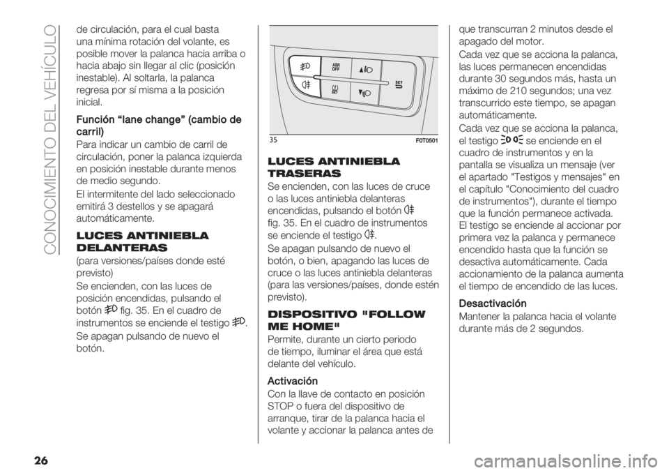 FIAT FIORINO 2021  Manual de Empleo y Cuidado (in Spanish)  KQRQK_G_ERFQ ;EH \E3mK]HQ
��	
.+ $%"$5,#$%=1> ’#"# +, $5#, *#&0#
51# 4:1%4# "(0#$%=1 .+, 7(,#10+> +&
’(&%*,+ 4(7+" ,# ’#,#1$# )#$%# #""%*# (
)#$%# #*#?( &%1 ,,+-#" 