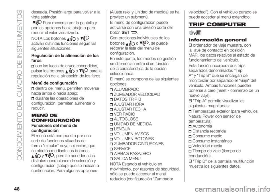 FIAT FIORINO 2021  Manual de Empleo y Cuidado (in Spanish)  KQRQK_G_ERFQ ;EH K]J;CQ ;E _RIFC]GERFQI
��
.+&+#.#2 Z"+&%=1 ,#"-# ’#"# 7(,7+" # ,#
7%&0# +&081.#"2
Z#"# 4(7+"&+ ’(" ,# ’#10#,,# @
’(" ,#& (’$%(1+& )#$%
