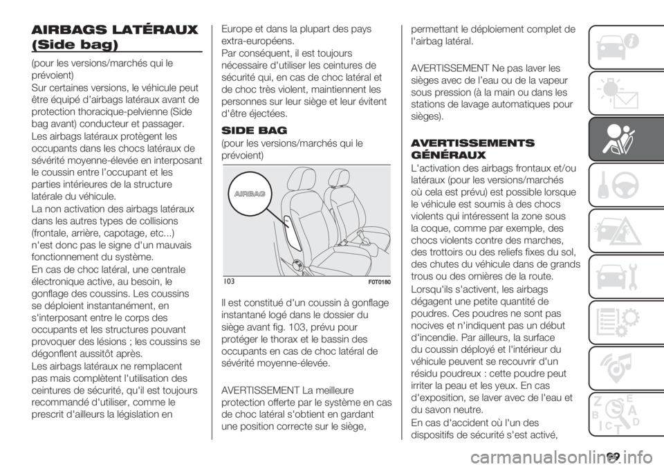FIAT FIORINO 2021  Notice dentretien (in French) ��
)#$3)4. ")*($)-O
T.EA@ V>?W
L6"#. (-$ %-.$)",$‘/2.*3’$ 7#) (-
6.’%")-,+O
F#. *-.+2),-$ %-.$)",$; (- %’3)*#(- 6-#+
B+.- ’7#)6’ 0U2).@2<$ (2+’.2#> 2%2,+ 0-
6."