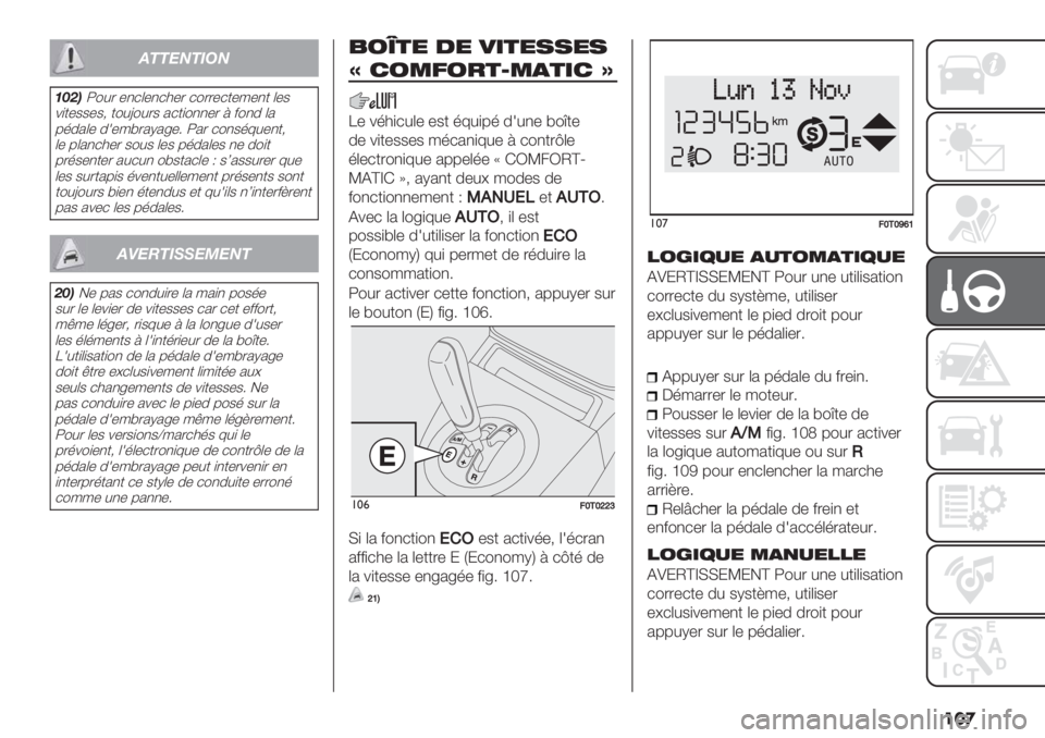 FIAT FIORINO 2021  Notice dentretien (in French) ���

!""#$"%&$
’5)(W"#. -,*(-,*3-. *"..-*+-/-,+ (-$
%)+-$$-$; +"#Z"#.$ 2*+)",,-. = &",0 (2
6’02(- 01-/@.2I2<-5 W2. *",$’7#-,+;
(- 6(2,*3-. $"#$ (-$ 
