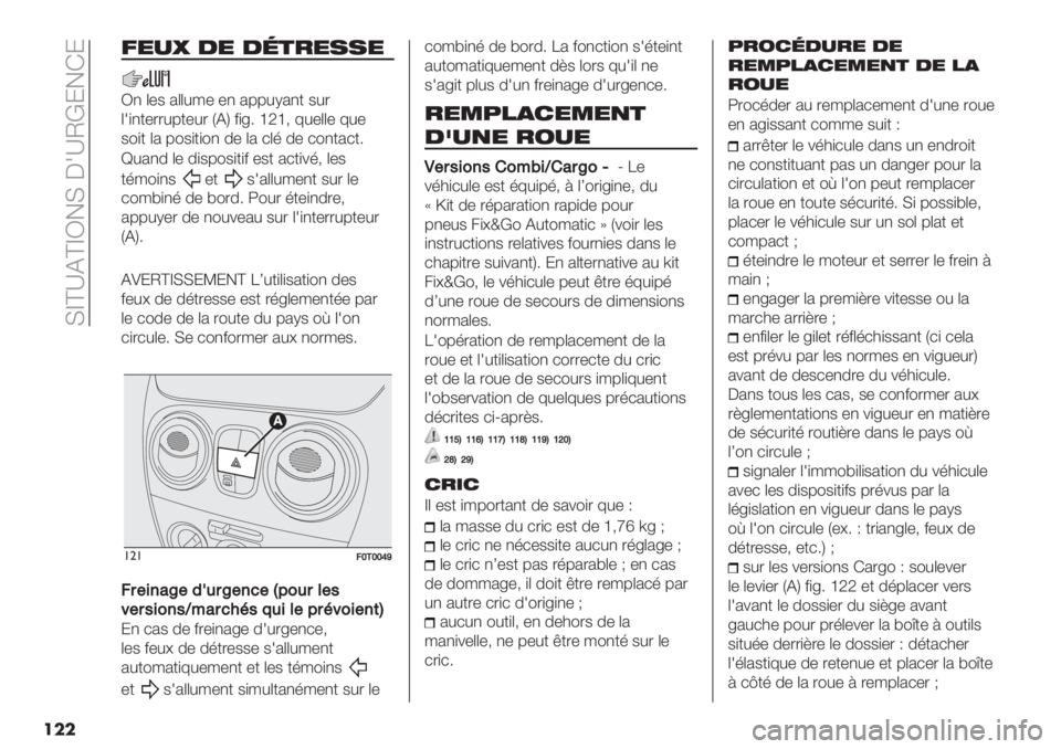 FIAT FIORINO 2021  Notice dentretien (in French)  Fdc_DcdN!F C1_MH:!G:
���
8%-O 0% 0(*$%..%
N, (-$ 2((#/- -, 266#I2,+ $#.
(1),+-..#6+-#. LDO &)<5 gRg; 7#-((- 7#-
$")+ (2 6"$)+)", 0- (2 *(’ 0- *",+2*+5
b#2,0 (- 0)$6"$)+)& -$+