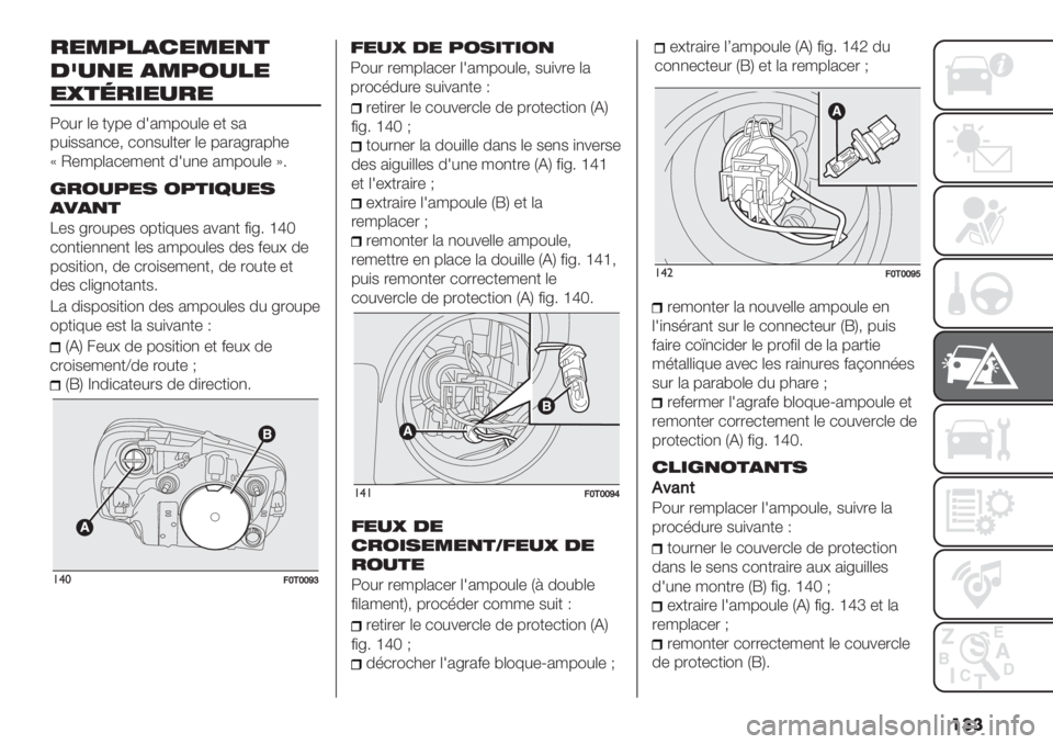 FIAT FIORINO 2021  Notice dentretien (in French) ���
$%&’")1%&%,*
05-,% )&’/-"%
%O*($#%-$%
W"#. (- +I6- 012/6"#(- -+ $2
6#)$$2,*-; *",$#(+-. (- 62.2<.263-
X M-/6(2*-/-,+ 01#,- 2/6"#(- Y5
4$/-’%. /’*#6-%.
)+),*
E-$ 