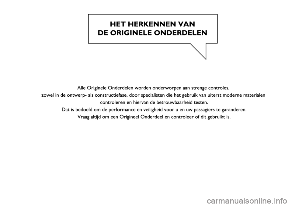 FIAT FIORINO 2017 Instructieboek (in Dutch) FIAT FIORINO 2017 Instructieboek (in Dutch)