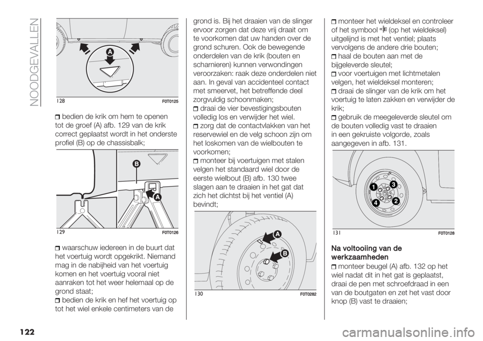 FIAT FIORINO 2019  Instructieboek (in Dutch)  GFF:@KAS]]KG
���
!"(==XJXZ[_
,%-"%* -% /)"/ 19 3%9 (% 17%*%*
(1( -% 4)1%$ DSH .$,6 _LI 0.* -% /)"/
’1))%’( 4%7&..(8( <1)-( "* 3%( 1*-%)8(%
7)1$"%& DXH 17 -% ’3.88"