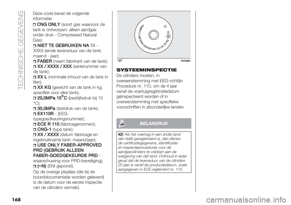 FIAT FIORINO 2020  Instructieboek (in Dutch)  QKa=G>Ra=K @K@KAKGR
��	�
-0*JJ*.*!/R02*--,nn g
nnnn D%"*-% &%0%*8-++) 0.* -% (.*/C
9..*- g #..)HZ
=,!*/D*..9 $.,)"/.*( 0.* -% (.*/HZ
jjWjjjjWjjjD8%)"%*+99%) 0.*
-% (.*/HZ
jj+D*19"*.