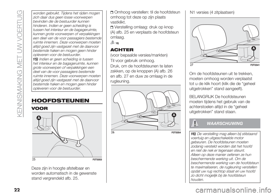 FIAT FIORINO 2021  Instructieboek (in Dutch)  \KGG>RTS\>G@ TKQ ‘! AFKEQ‘>@
��
<1)-%* 4%,)+"/(6 Q"#-%*8 3%( )"#-%* 914%*
5"’3 -..) -+8 4%%* &188% 011)<%)7%*
,%0"*-%* -"% -% ,%8(++)-%) /+**%*
3"*-%)%*6 >*-"%