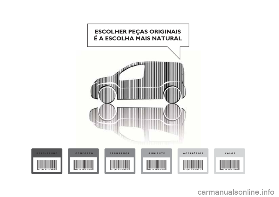 FIAT FIORINO 2019 Manual de Uso e Manutenção (in Portuguese) FIAT FIORINO 2019 Manual de Uso e Manutenção (in Portuguese)