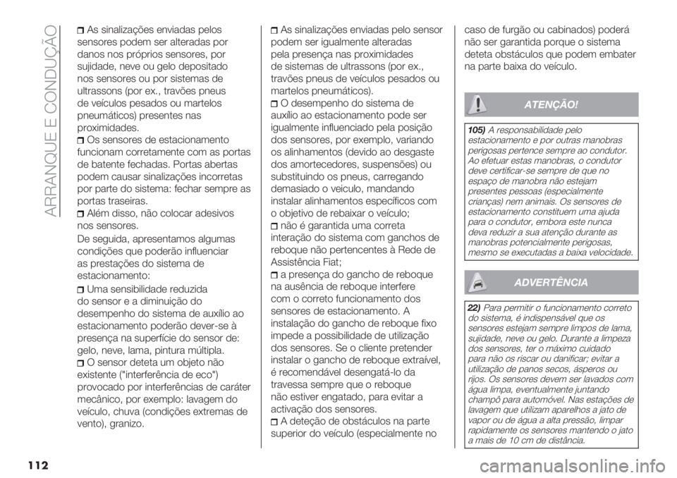 FIAT FIORINO 2021  Manual de Uso e Manutenção (in Portuguese)  ITTIHg‘N N MUH_‘lpU
���
I’ ’*&"0*;"?@(’ (&9*","’ -(0)’
’(&’)#(’ -),(3 ’(# "0.(#","’ -)#
,"&)’ &)’ -#J-#*)’ ’(&’)#(’> -)#
’2A*,