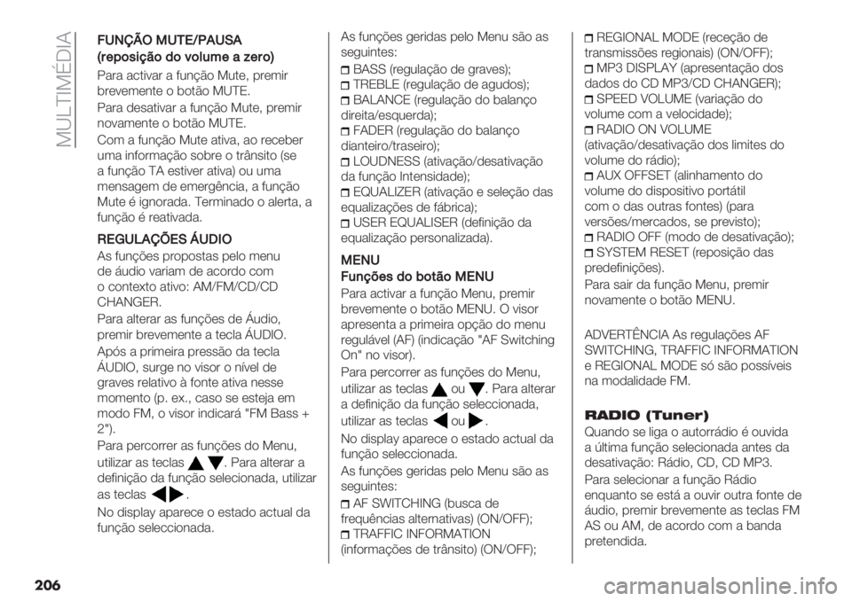 FIAT FIORINO 2021  Manual de Uso e Manutenção (in Portuguese)  =‘bcf=C_fI
���	
!"#" "/.*9"# " 82&?B) =2.(> -#(3*#
$#(9(3(&.( ) $).B) =‘cN5
!"#" ,(’".*9"# " 82&?B) =2.(> -#(3*#
&)9"3(&.( ) $).B) =‘cN5
M)3 "