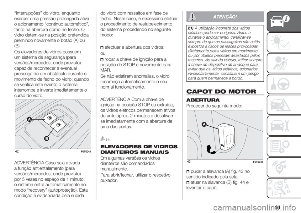 FIAT FIORINO 2021  Manual de Uso e Manutenção (in Portuguese) ��
\*&.(##2-?@(’] ,) 9*,#)> (&72"&.)
(F(#/(# 23" -#(’’B) -#)0)&+"," ".*9"
) "/*)&"3(&.) \/)&.:&2) "2.)36.*/)]>
."&.) &" "$(#.2#" /)3) &) 8(/