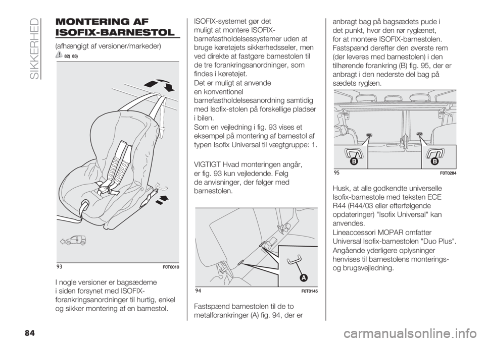 FIAT FIORINO 2020  Brugs- og vedligeholdelsesvejledning (in Danish)  >@\\AU:AG
��
1/*(’-)*+ #.
)!/.)\8&#-*’!(/$
V"$*=4/(/, "$ 3+&9(%4+&Z2"&#+’+&W
cc^Uc‘U
)#:Y<YY[Y
@ 4%/0+ 3+&9(%4+& +& 7"/9=’+&4+
( 9(’+4 $%&914+, 2+’ @>L-@mC
$%&"4#&