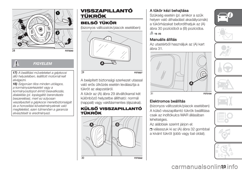 FIAT FIORINO 2020  Kezelési és karbantartási útmutató (in Hungarian) ��
"(0f!ffmf
!"#$%&%’
(3)< >*9::=39#1 ?A8*:*3*(*3 2 .56(-7#1
9::B ,*:/$*35>*%+ :*9::=3-33 ?-3-4%9: (*::
*:85.*$%1;
(4)f$1.-4F2% 31:-# ?1%@*% C3B:2.-#+
2 (-4?9%/#$*4(*$*3*3 82./ 2
(-4?9%/-#