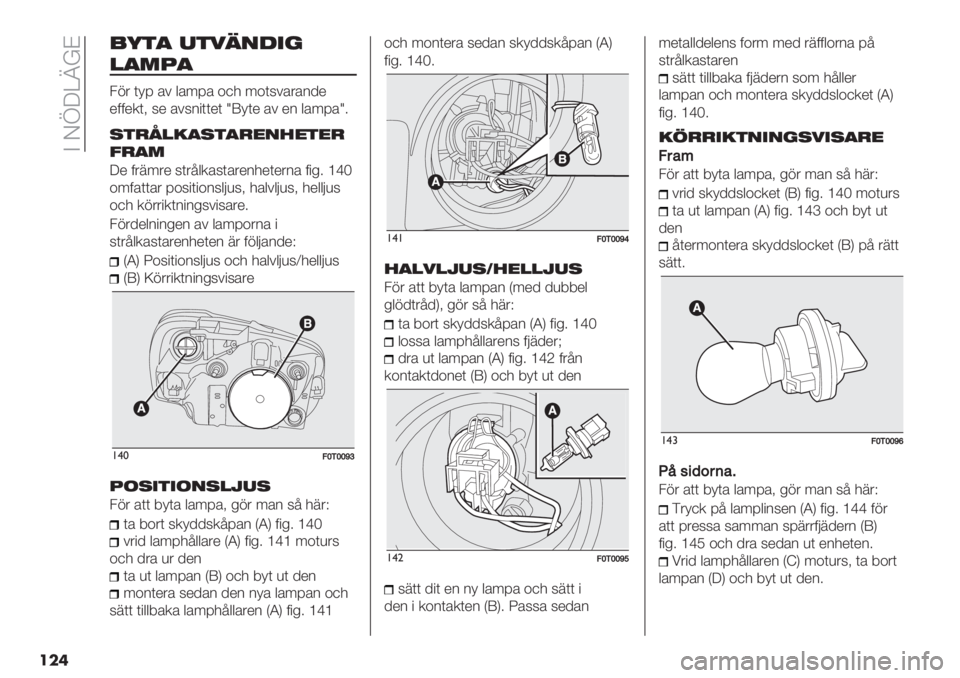 FIAT FIORINO 2021  Drift- och underhållshandbok (in Swedish)  A JcW[_eB
���
/8$+ 3$!,&-"%
1+*4+
31& (=9 ’# $’69’ +,- 6+(5#’&’2/*
*00*.(; 5* ’#52"((*( RY=(* ’# *2 $’69’R4
2$)71#+2$+)0&.0$0)
’)+*
W* 0&76&* 5(&<$.’5(’&*2-*(*&2’