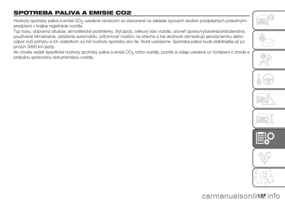 FIAT FIORINO 2020  Návod na použitie a údržbu (in Slovak) ���

#(-%)&5+ (+4’/+ + &!’#’& :-o
w4684$2 0;4$"(32 ;#&1*# # ()101@ pH
X%*(6(8C *D"43<4) 0E 0$#84*(8C 8# 5+-( $2;4*D<> 0-EG4- ;"(6;@0#8D<> ;"@0&%G8D)1
;"(6;10)1 * -"#