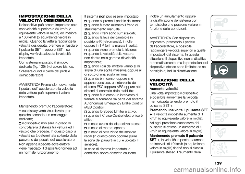 FIAT TIPO 5DOORS STATION WAGON 2021  Libretto Uso Manutenzione (in Italian) �������	������	�
� �����
����	���� ����������
�<� ��������
��� ���5 ������ ��
����
�	�
� ����
��� �������
� ��������� �