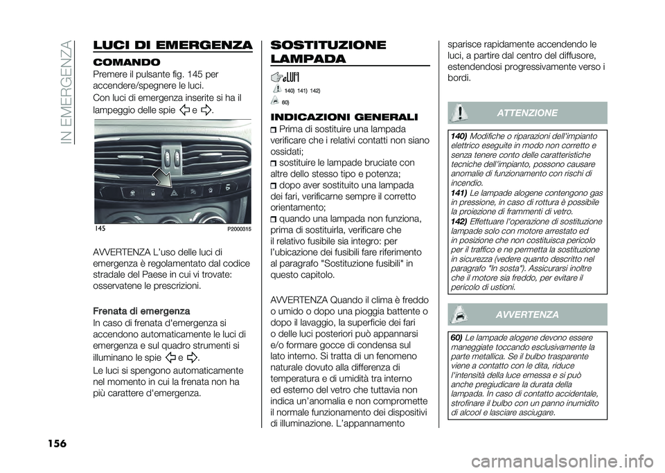 FIAT TIPO 5DOORS STATION WAGON 2021  Libretto Uso Manutenzione (in Italian) ��<�$��/�8�/�*�%�/�$�@�
���	 ��
�� �� �������
��
��	���
��	
����
��� �� �����	��
� ���� �D�F�. ���
�	���������2�������� �� �����
���
