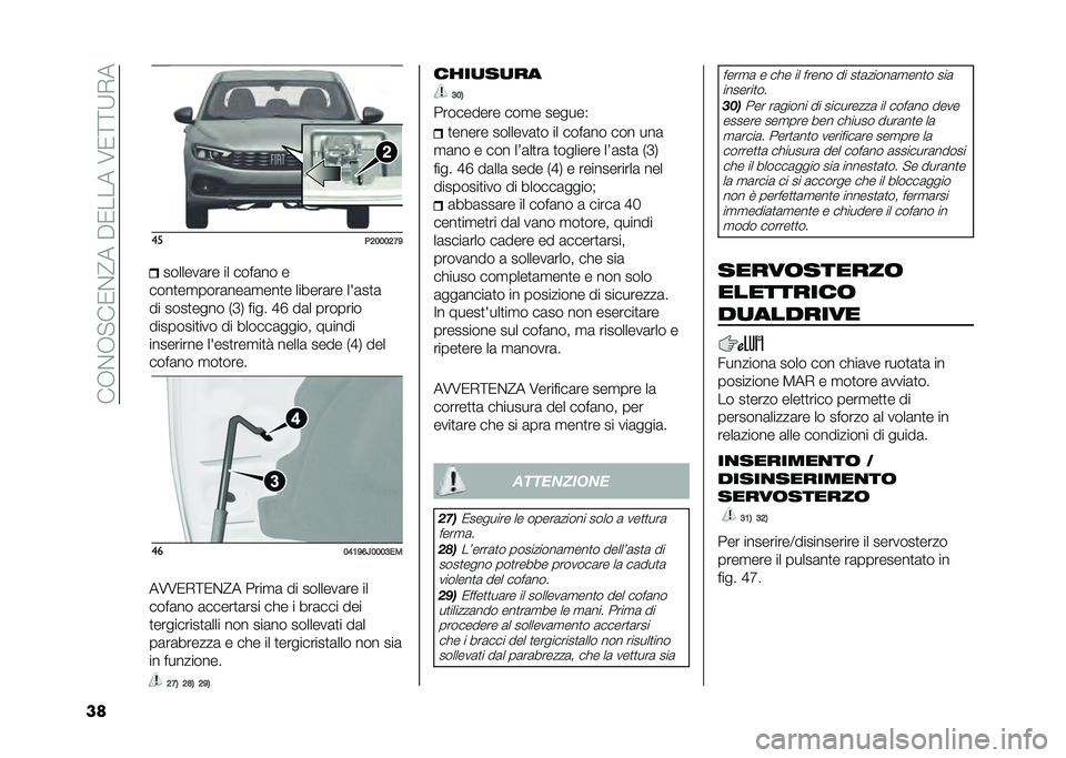 FIAT TIPO 5DOORS STATION WAGON 2021  Libretto Uso Manutenzione (in Italian) ���+�$�+�!��/�$�@���"�/�����6�/�>�>�:�*�
�� ��
��5�6�6�6�5�B�>�������	�� �� ����	�� �
����
��
����	���	�
���
� ������	�� ���	��
�	
�� ����
��