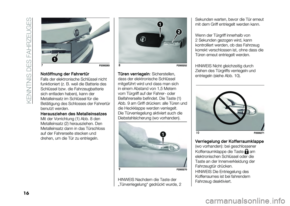 FIAT TIPO 5DOORS STATION WAGON 2021  Betriebsanleitung (in German) ��>�&�+�+�$�+�
���-�&����#�/�5�6�&�@�*�&�
��	 �
�(�<�=�=�=�<�B�H
�)���,���
�	�
� ��� ���� �� ��!�
�����
 ��	� �	��	�������
���	 ������
�
�	� �����
�