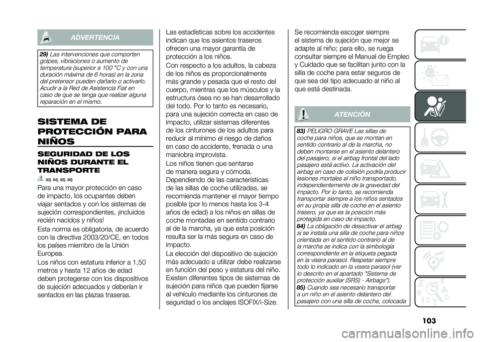 FIAT TIPO 5DOORS STATION WAGON 2021  Manual de Empleo y Cuidado (in Spanish) ��������������
�� ���	� �������������� ��� ���
������
�������  �����	������ � �	��
���� �� ���
����	����	 �,�������� 