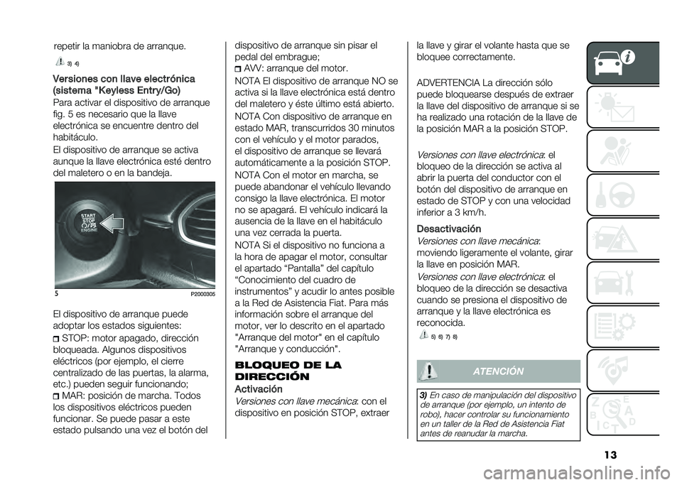 FIAT TIPO 5DOORS STATION WAGON 2021  Manual de Empleo y Cuidado (in Spanish) ���G�4 �A�4
�2�� ���	�
�� �
�	�
 ����� ����
�� ��
��
�
�3������� �D�H ������ ��
�� ��9�6�	�4
�;�	��	 �	�����	� �� ����������� �� �	���	��