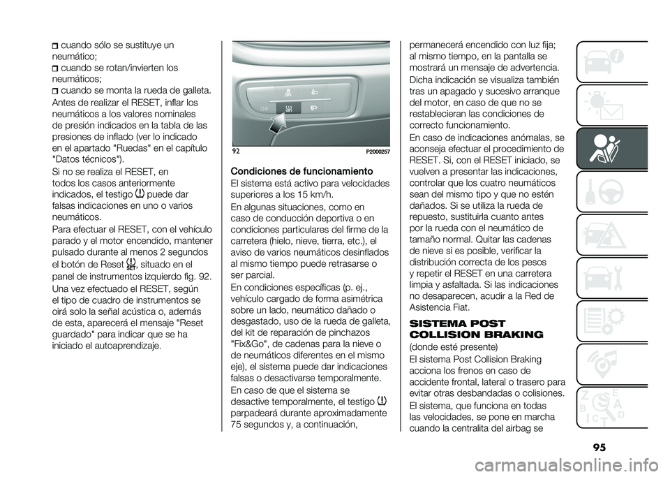FIAT TIPO 5DOORS STATION WAGON 2021  Manual de Empleo y Cuidado (in Spanish) �����	��� ���� �� ��������
� ��
����
������> ���	��� �� ����	��4��������� ���
����
�������> ���	��� �� �
����	 ��	 �����	 