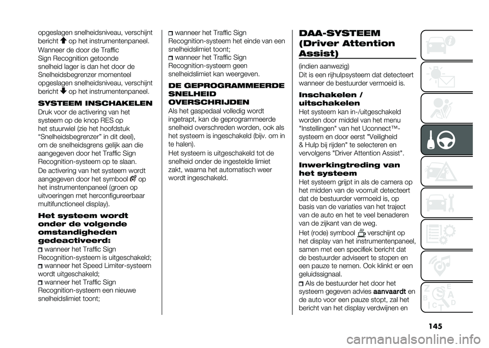 FIAT TIPO 5DOORS STATION WAGON 2021  Instructieboek (in Dutch) ������������� ���������������� ���
�������	
�
��
����	
�� ���	 ����	�
�����	���������
�������
 �� ����
 �� �;�
�����
�7�