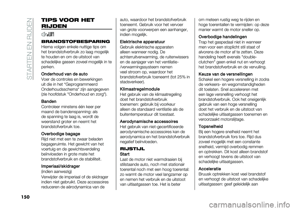 FIAT TIPO 5DOORS STATION WAGON 2021  Instructieboek (in Dutch) ��7�;�3�(�;�+�*��+�*��(� �C��+�*
��� ���� ���� ���
������
�
���������
��������	
�2���
�� ������ ������ ���	�	��� �	��� ��
���	 �
�
�