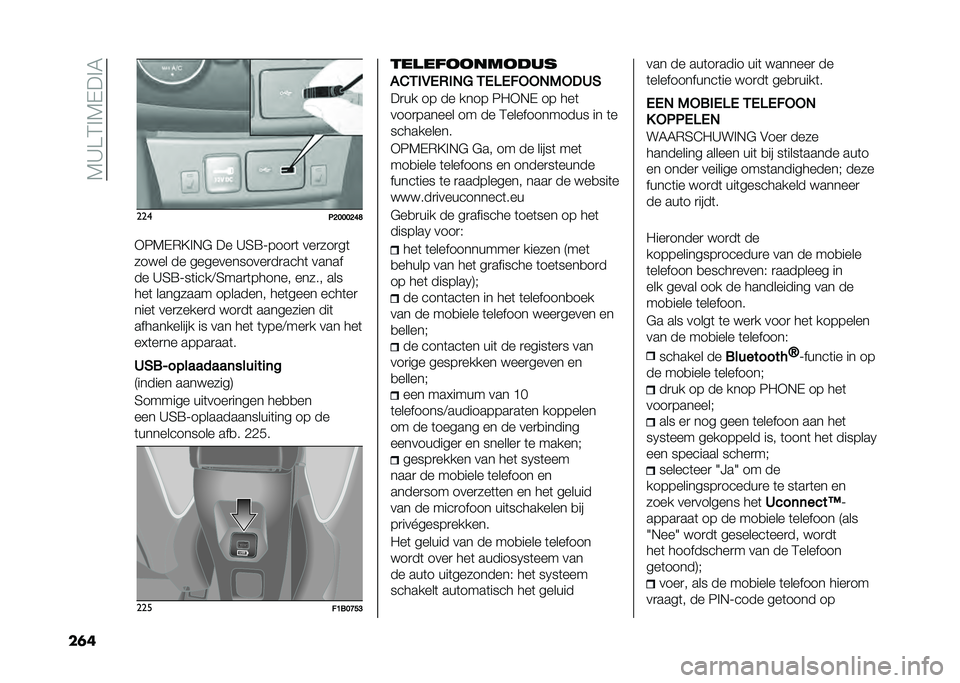 FIAT TIPO 5DOORS STATION WAGON 2021  Instructieboek (in Dutch) ��4�>�A�;� �4�+�� �3
��	� ���
�2�:�;�;�;�:�?�<
�)�6�4�+�(�<� �*�" �� �>�7�9�?����
�	 ���
���
��	
����� �� ������������
��
����	 �����
�� �>�7�9�?��	���