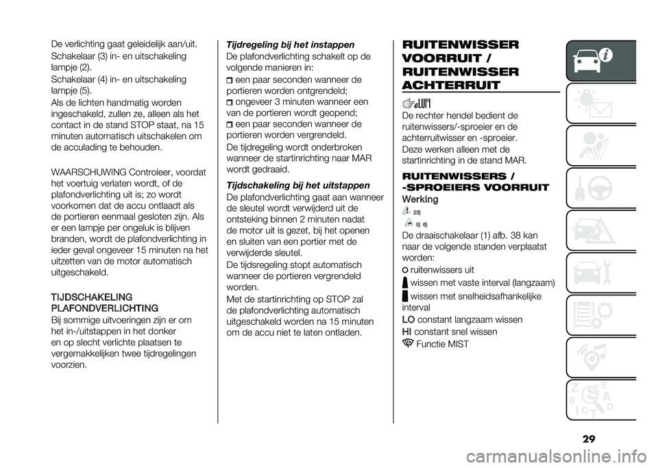 FIAT TIPO 5DOORS STATION WAGON 2021  Instructieboek (in Dutch) ���� ���
�����	��� ����	 ����������� ����/���	�
�7���������
 �.�D�0 ���? �� ���	����������
������ �.�,�0�
�7���������
 �.�B�0 �