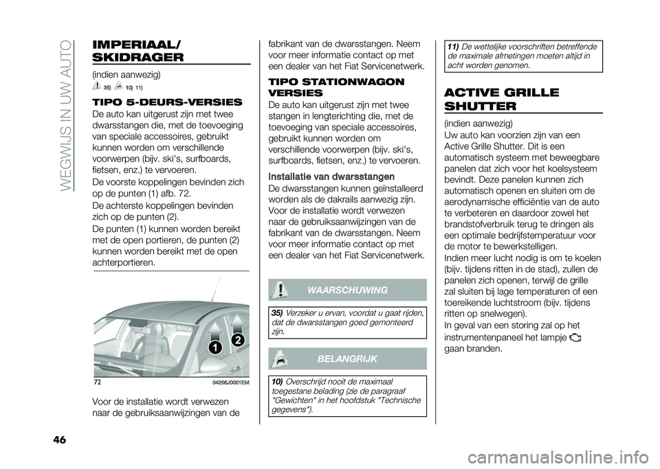 FIAT TIPO 5DOORS STATION WAGON 2021  Instructieboek (in Dutch) ���+�"�� �C�7�� �*��>���3�>�;�)
��	 ���������
�
�������	�� �.������ ���������0
�E�D�1
�>�;�1 �>�>�1
���� �3��������������
�� ���	� ��� 