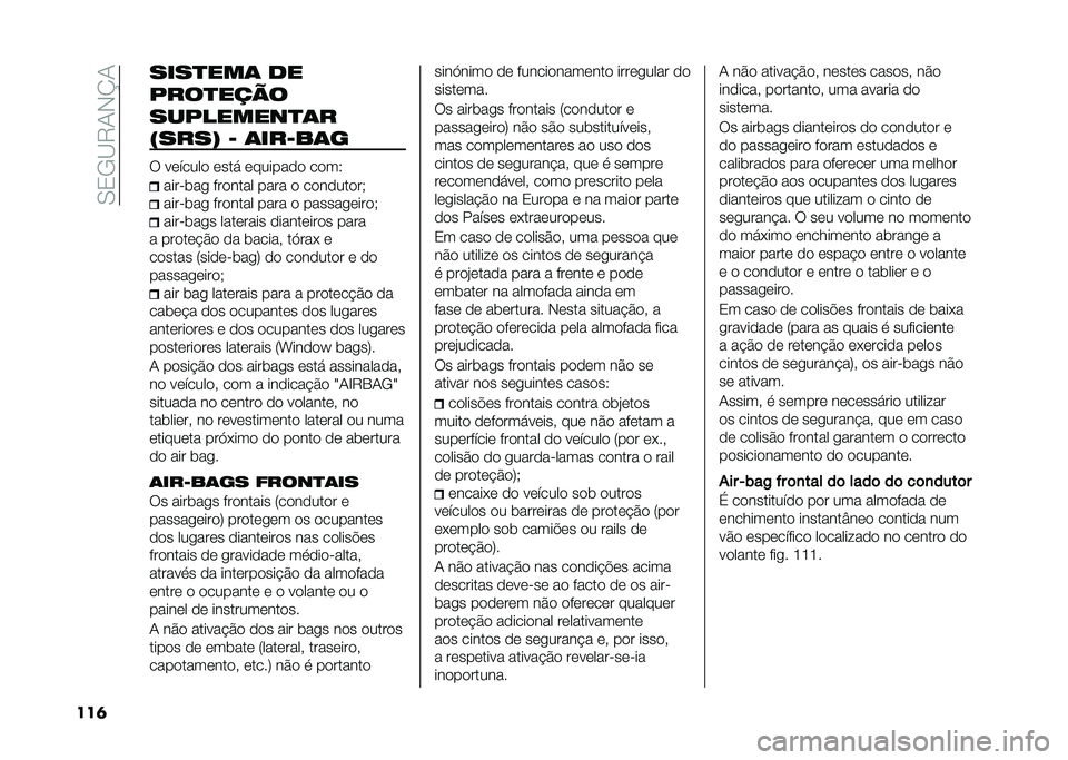 FIAT TIPO 5DOORS STATION WAGON 2021  Manual de Uso e Manutenção (in Portuguese) ��,�/�+�@�5�-�)�K�-
���	 ����
���	 ��
����
����
���������
�	�
�$����% �6 �	���6��	�
�6 ��	�����
 �	��� �	������
�
 ��
��2
������� ���
���� 