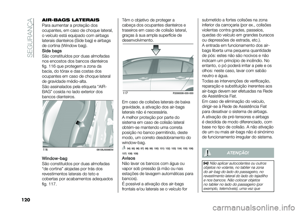 FIAT TIPO 5DOORS STATION WAGON 2021  Manual de Uso e Manutenção (in Portuguese) ��,�/�+�@�5�-�)�K�-
��� �	���6��	�� ��	�
���	��
���� ����	���� � ���
��	� �#�
 �
�
�
�
�������	�� �	� ����
 �
�	 ���
���	 ����	����
�
 ��	����
