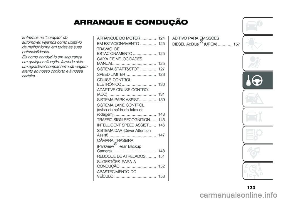 FIAT TIPO 5DOORS STATION WAGON 2021  Manual de Uso e Manutenção (in Portuguese) ���
�	���	���� � ���������/����	��
� ��
 �X��
��� �#�
�Y �
�

����
��=��	��2 ��	�"���
� ��
��
 ����������

�
� ��	���
� ��
��� �	� ��
�
�� 