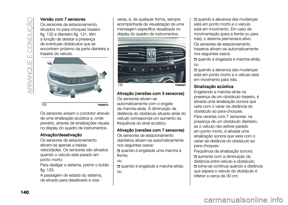 FIAT TIPO 5DOORS STATION WAGON 2021  Manual de Uso e Manutenção (in Portuguese) ��-�5�5�-�)�D�@�/��/��.�6�)�*�@�K�O�6
��� �7�� ���	 ��	� �T ���
��	� ��
�6� ��	���
��	� �
�	 �	������
����	���
�
������
�
� ��
 ��������
���	� ���