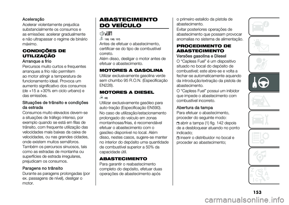 FIAT TIPO 5DOORS STATION WAGON 2021  Manual de Uso e Manutenção (in Portuguese) ��������� ����	
�-��	��	��� ���
��	�����	���	 ���	�"��
���
�������������	���	 �
� ��
�����
� �	
�� �	�����!�	��2 ���	��	��� ����
�