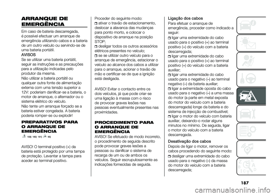 FIAT TIPO 5DOORS STATION WAGON 2021  Manual de Uso e Manutenção (in Portuguese) ���
�	���	���� ��
����������	
�/� ����
 �
�	 ����	��� �
�	������	���
��
� ��
�����	� �	��	����� �� ��������	 �
�	
�	��	���%���� ���