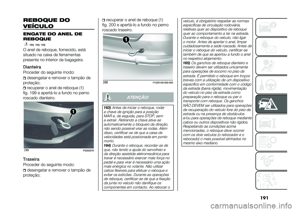 FIAT TIPO 5DOORS STATION WAGON 2021  Manual de Uso e Manutenção (in Portuguese) ���������� ��
�������
����	�
� �� �	��� ��
�������
�H�J�Q�; �H�J�I�; �H�J�P�;
�6 ���	� �
�	 ��	��
���	� ��
���	���
�
� �	���
������
�
 �� �