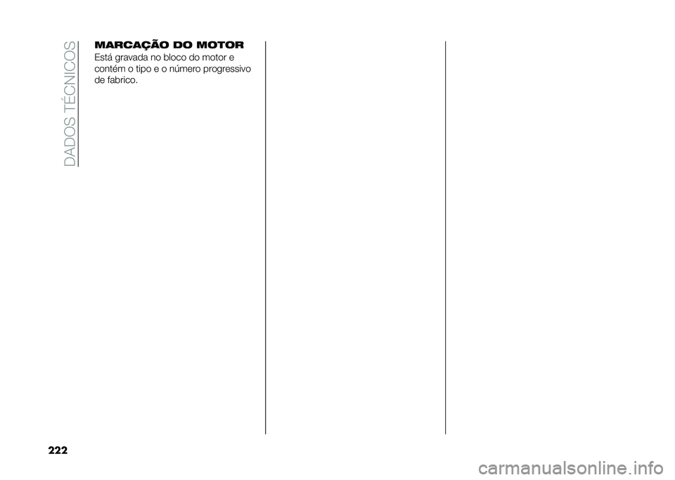 FIAT TIPO 5DOORS STATION WAGON 2021  Manual de Uso e Manutenção (in Portuguese) ��*�-�*�6�,��B�$�.�)�C�.�6�,
��� ��	���	��� �� ���
��
�/��� ������
� ��
 ���
��
 �
�
 ��
��
� �	
��
���� �
 ����
 �	 �
 ��3��	��
 ���
���	�����

�
�