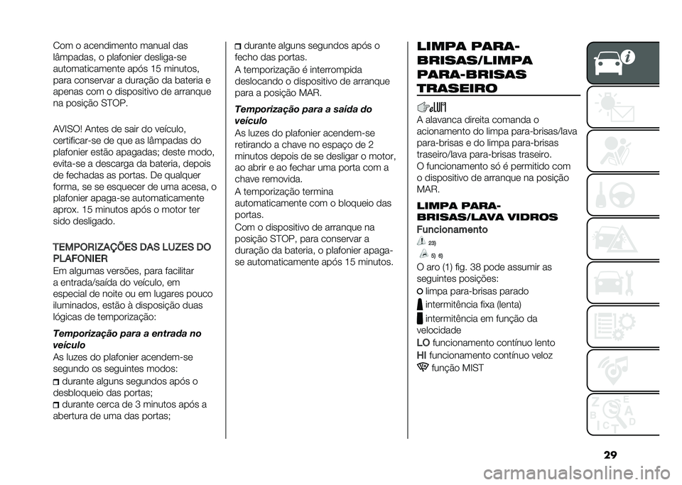 FIAT TIPO 5DOORS STATION WAGON 2021  Manual de Uso e Manutenção (in Portuguese) ���.�
� �
 ���	��
���	���
 ������ �
��
��V����
��� �
 �����
���	� �
�	��������	
����
��������	���	 ���=� �H�9 ������
��
���� ��
���	