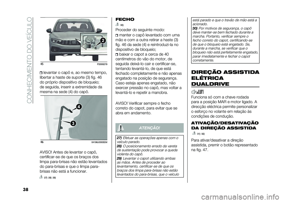 FIAT TIPO 5DOORS STATION WAGON 2021  Manual de Uso e Manutenção (in Portuguese) ��.�6�)�I�/�.�C��/�)�B�6��*�6��?�/�T�.�@�G�6
�� ��
�.�D�E�E�E�D�T�O��	������ �
 ����^ �	� ��
 ��	���
 ��	���
�
����	���� � �����	 �
�	 ����
���	 �4�L�7 ��