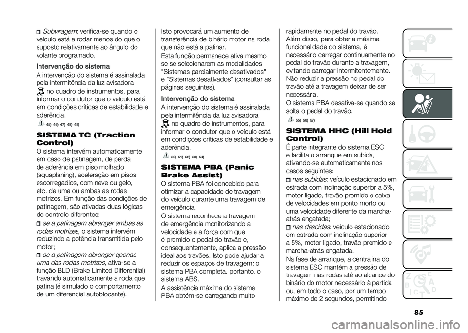 FIAT TIPO 5DOORS STATION WAGON 2021  Manual de Uso e Manutenção (in Portuguese) ���,��������	��2 ��	���������	 �����
�
 �

��	�����
 �	��� � ��
�
�� ��	��
� �
�
 ���	 �

����
���
 ��	��������	���	 ��
 �V�����
 �
�

��
�