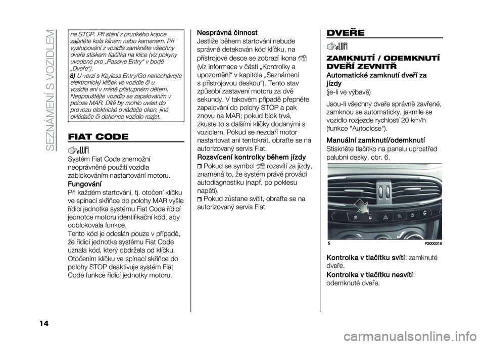 FIAT TIPO 5DOORS STATION WAGON 2021  Návod k použití a údržbě (in Czech) ��@�8�-��K�?�8��H��@��$�4�-�R�)�M�8�?
��
�� �@��4�%� �%�� ����� � �� ����(�� ����#�	
���
����
��	 ���� �����	� ��	�!� ����	��	�� �%����"�����